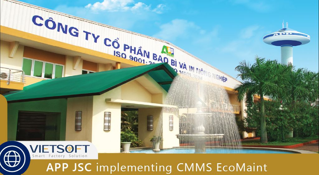 APP JSC Implements CMMS EcoMaint: A Leap Toward Digital Transformation