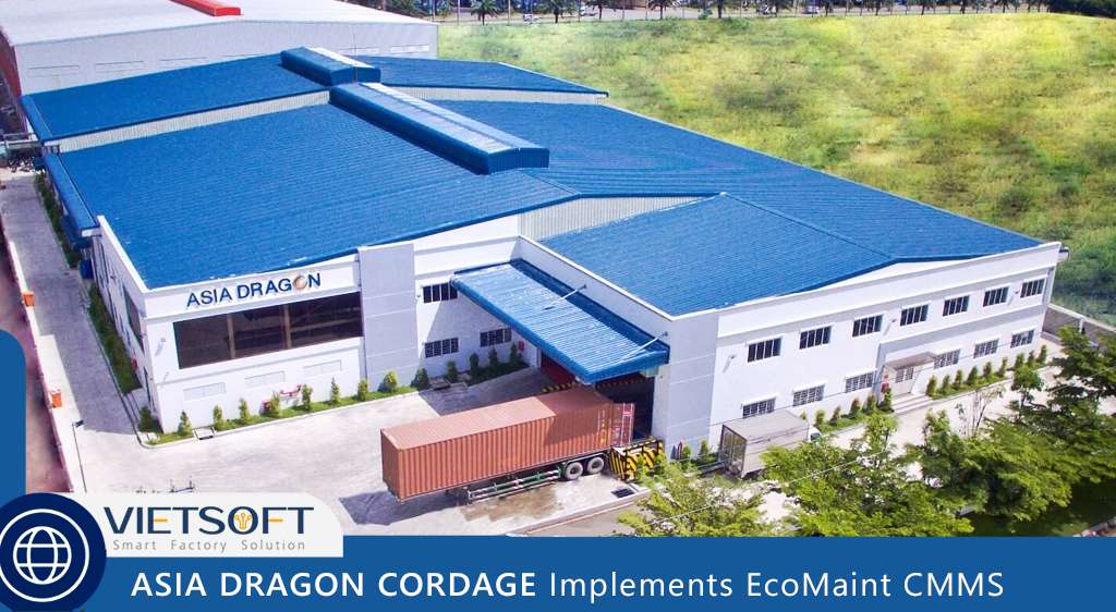 ASIA DRAGON CORDAGE Implements EcoMaint CMMS