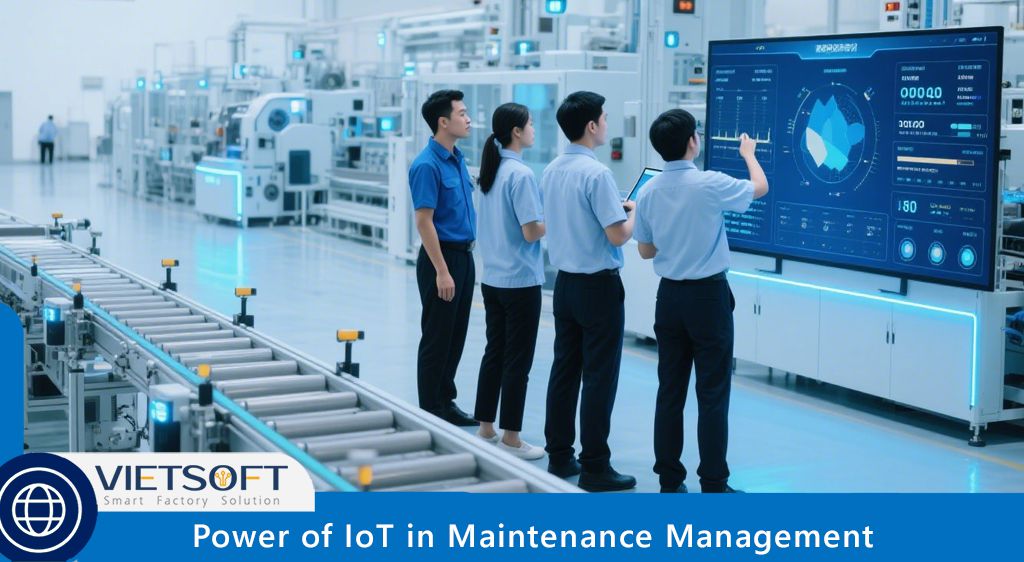 Unveiling the Power of IoT in Maintenance Management