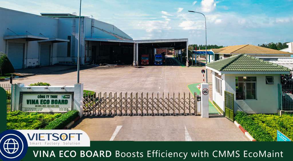 VINA ECO BOARD Boosts Efficiency with CMMS EcoMaint