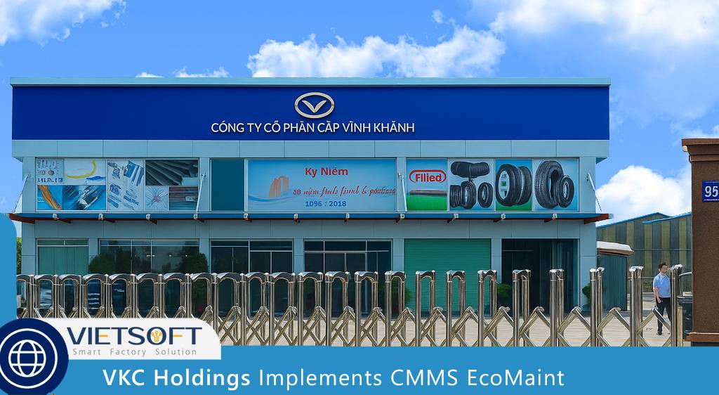 VKC Holdings Implements CMMS EcoMaint for Streamlined Operations